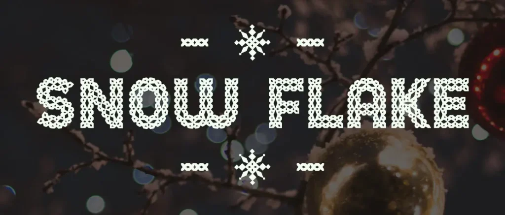 An example of the Snowflake font. A perfect example of favourite Christmas fonts